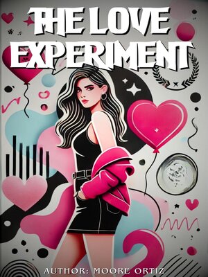 cover image of The Love Experiment